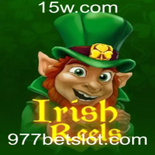 Descubra o Fascinante Mundo de IrishReels no 977bet