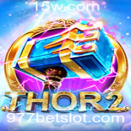 Descubra a Ação e Emoção de Thor2 no Mundo do 977bet